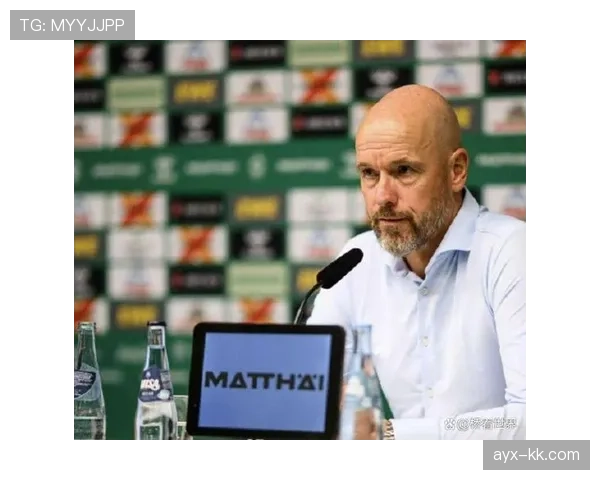 滕哈赫重塑战术体系，助力球队状态回暖迎战德甲新挑战