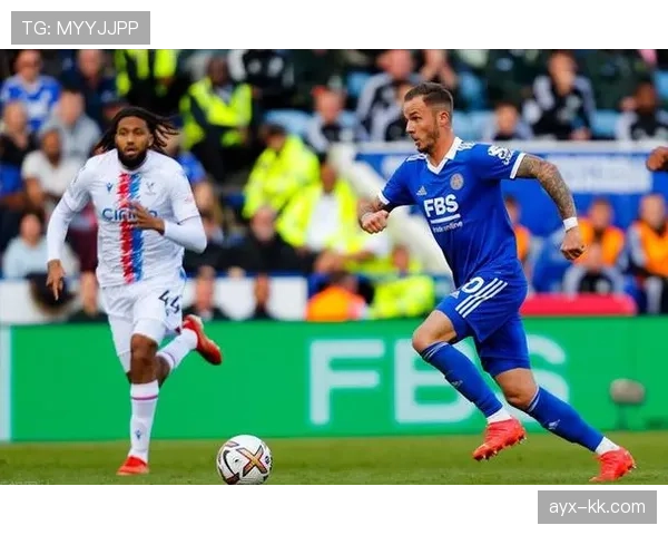 莱斯特城球员状态回暖，持续提升球队竞争力引关注